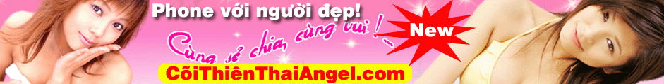 CoiThienThaiAngel.com - Chat Webcam, show hàng từ A tới Z! Click here!